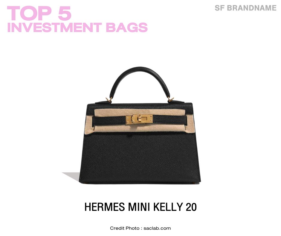 Hermes Mini Kelly 20 กระเป๋าน่าลงทุน