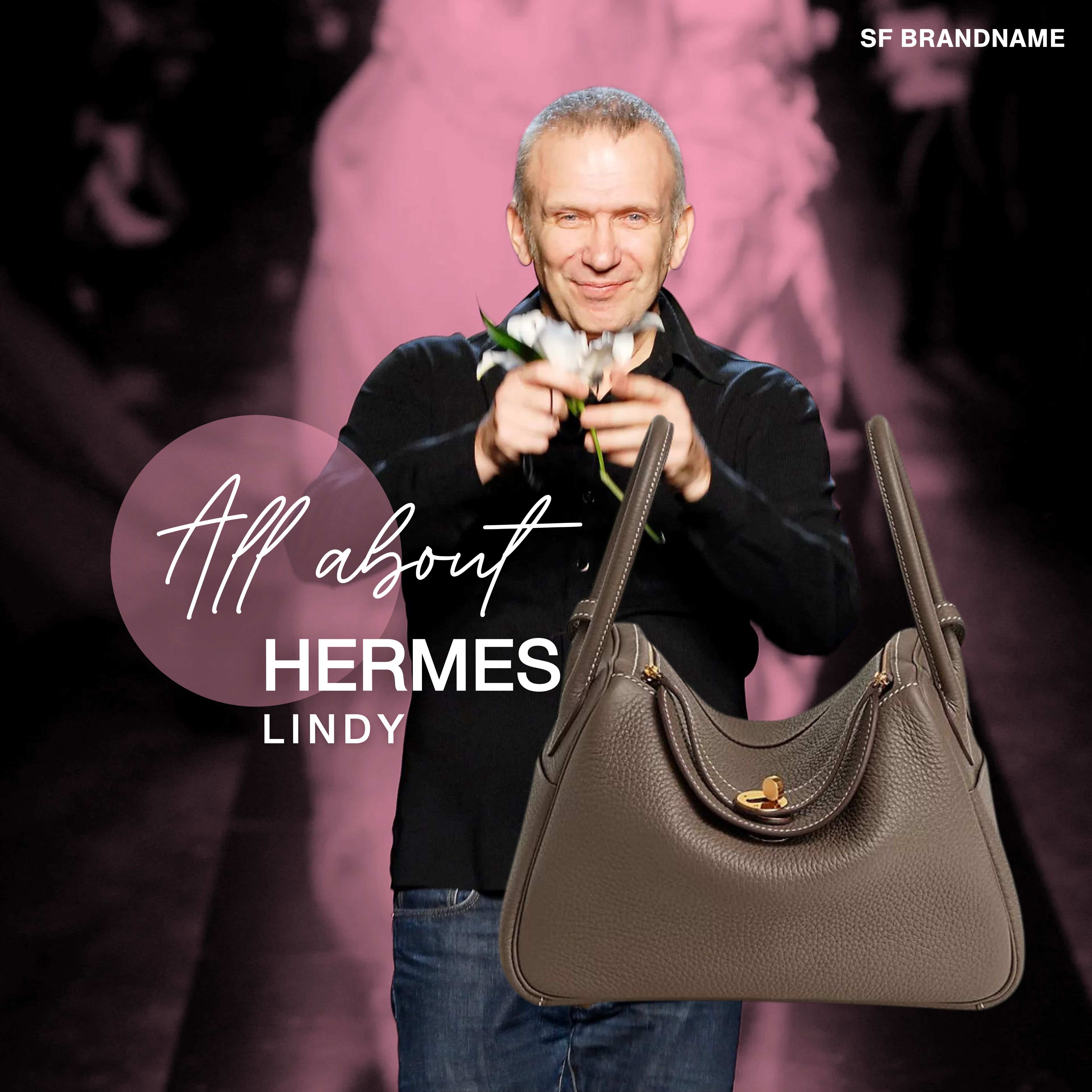 All about Hermes Lindy bag